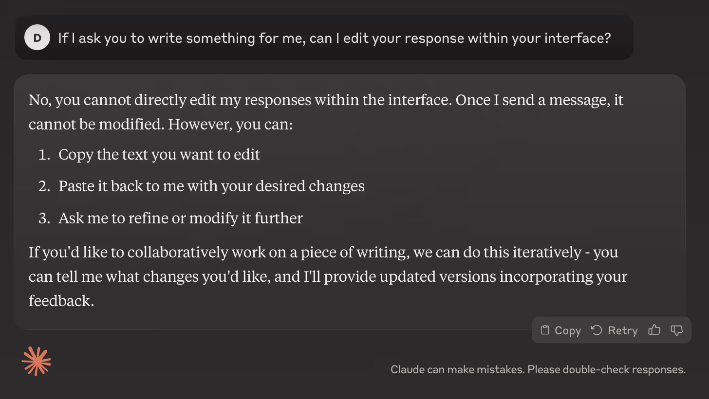 Claude can only you give you answers. It doesn't help you write.
