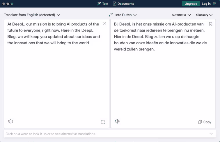 A screenshot of DeepL doing a great job translating English into Dutch. We think it's a great job. We don't speak Dutch.