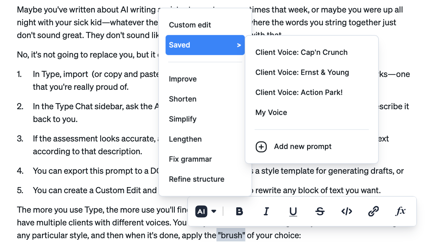 A screenshot of Type showing the user's saved styles, one for each customer. With a single click, our user can transform text to match whichever client style they need.